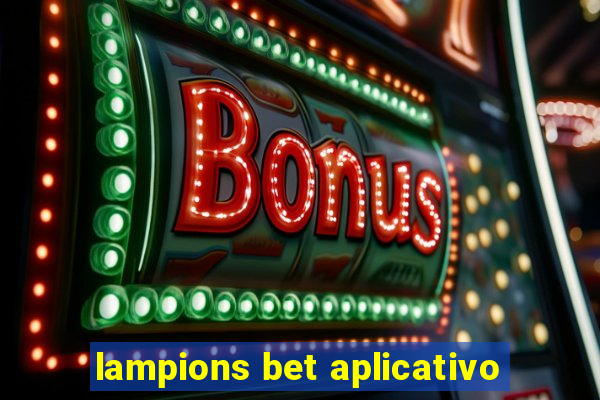 lampions bet aplicativo